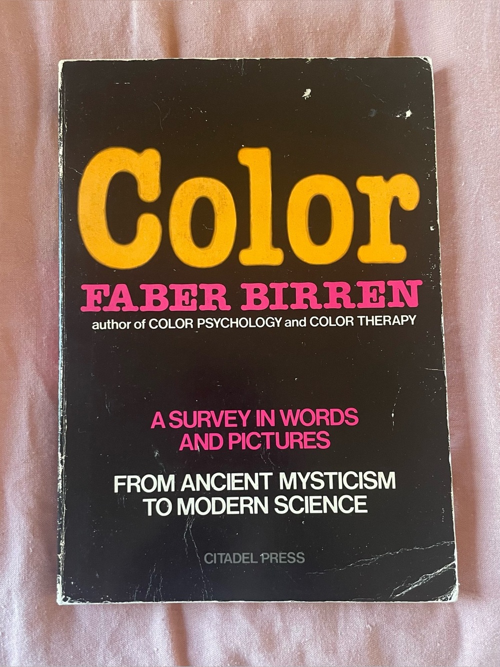 Color: A Survey in Words and Pictures by Faber Birren